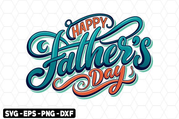 Download Happy Father's Day Svg, Dad T Shirt - Happy father's day Collection